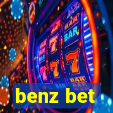 benz bet